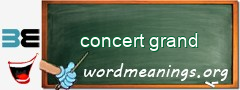 WordMeaning blackboard for concert grand